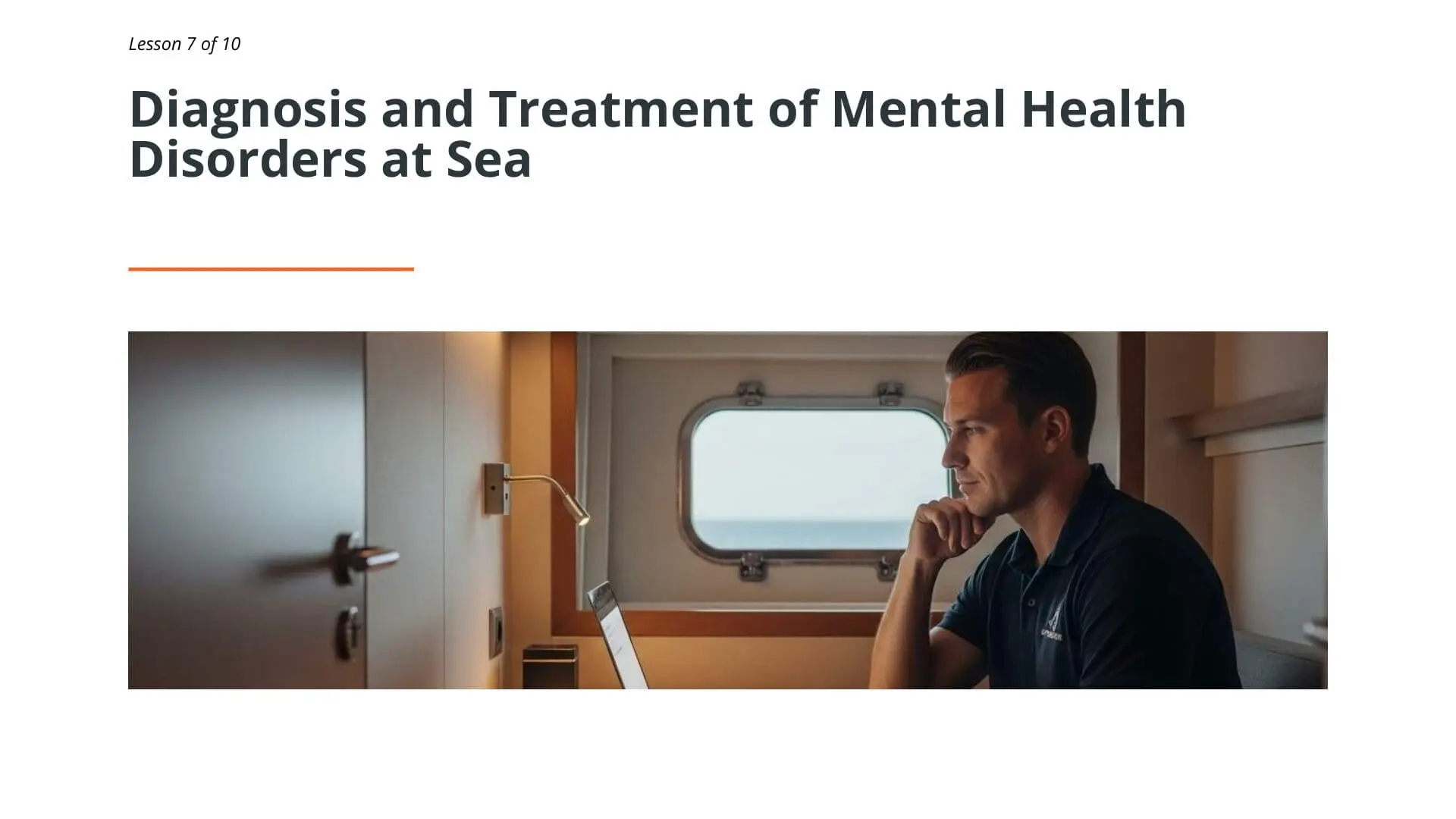Superyacht crew member in cabin looking thoughtful through porthole window, representing mental health awareness and treatment strategies for maritime professionals