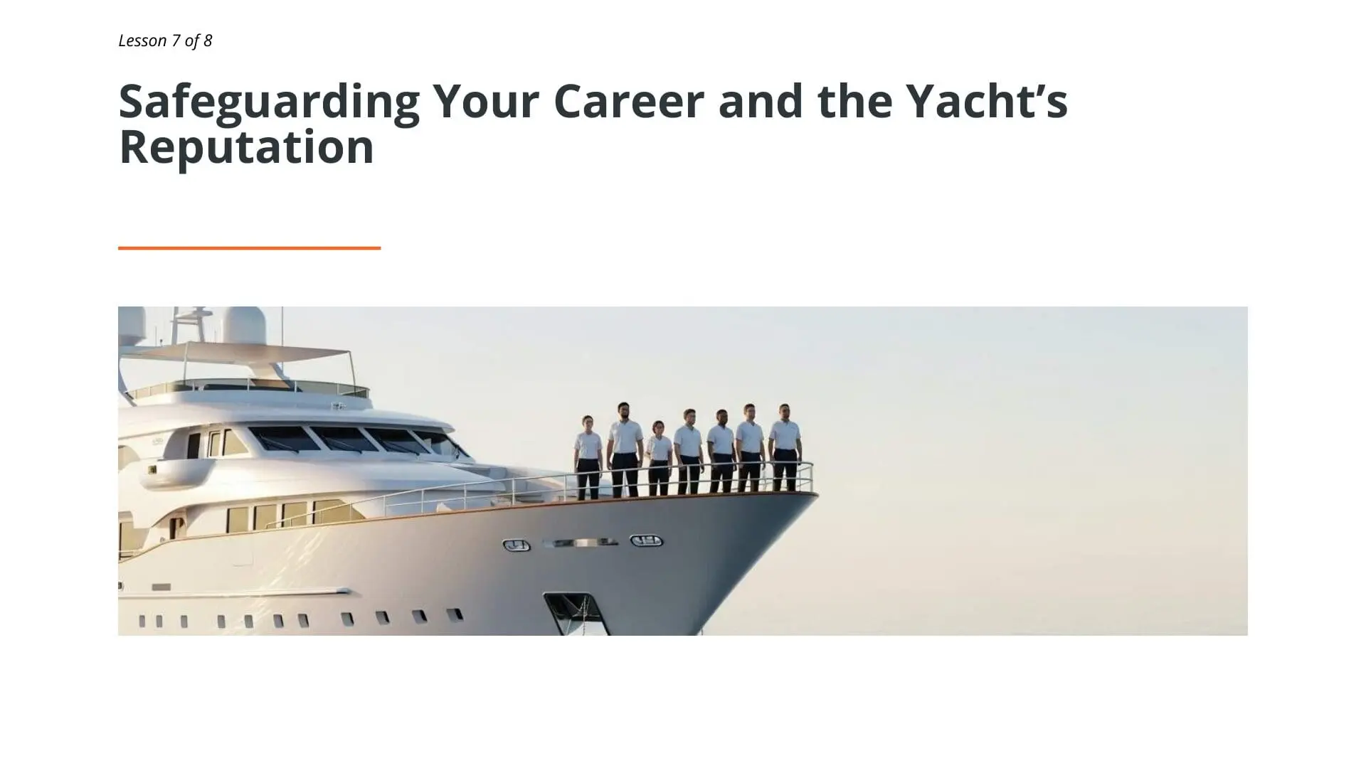 Professional superyacht crew members standing in uniform on yacht deck, representing career safeguarding and professional reputation in maritime industry