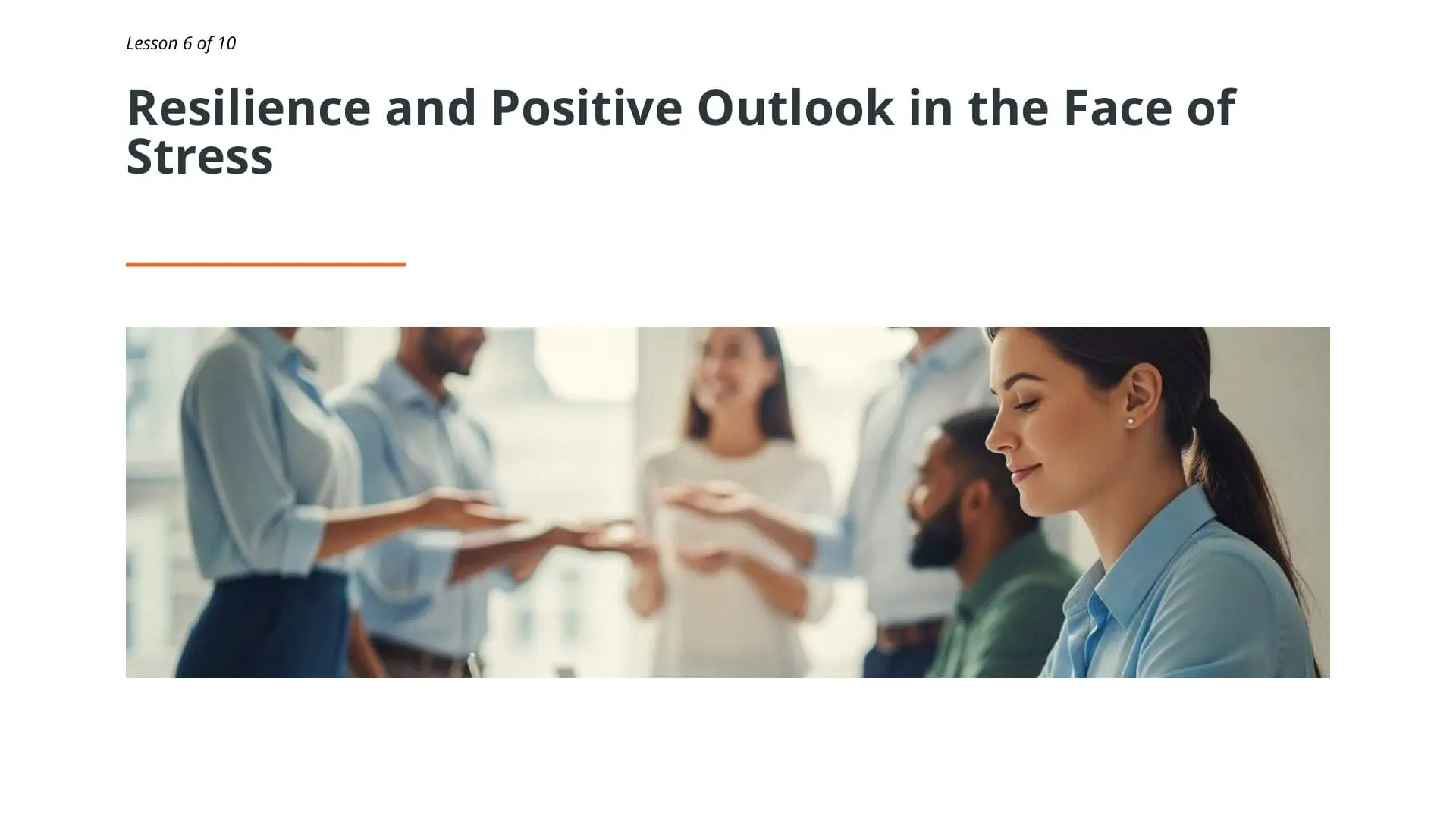 Professional woman practicing resilience during workplace stress management training, surrounded by supportive colleagues in a calm office environment