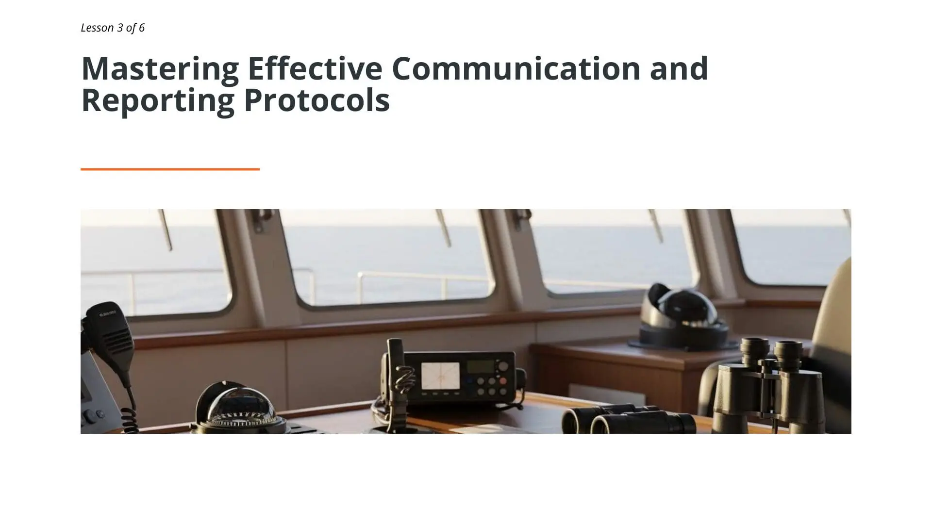 Ship bridge navigation equipment including radio, compass, and binoculars for DPA communication and reporting protocol training