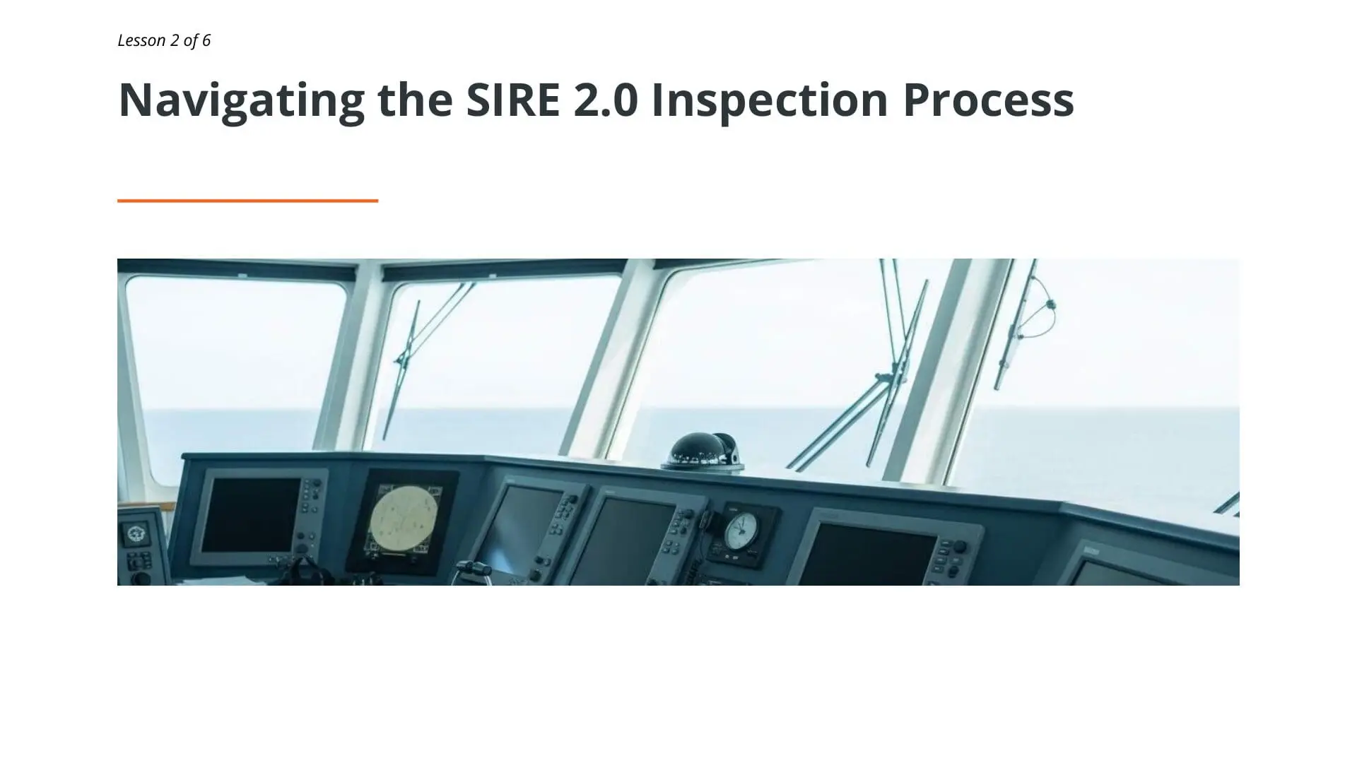 Ship bridge navigation dashboard with electronic displays and instruments overlooking open water, illustrating SIRE 2.0 inspection procedures for tanker operations
