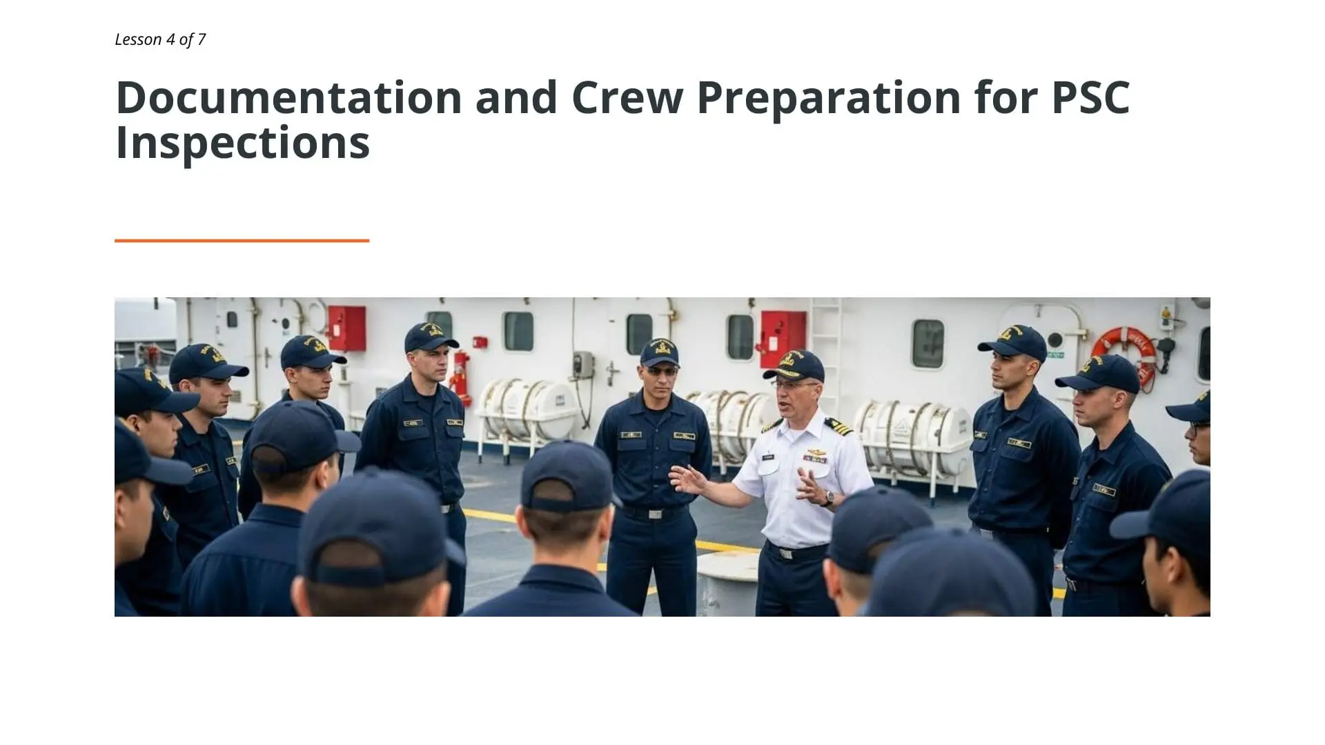 Maritime officer in white uniform briefs crew members in blue uniforms on ship deck during PSC inspection preparation training
