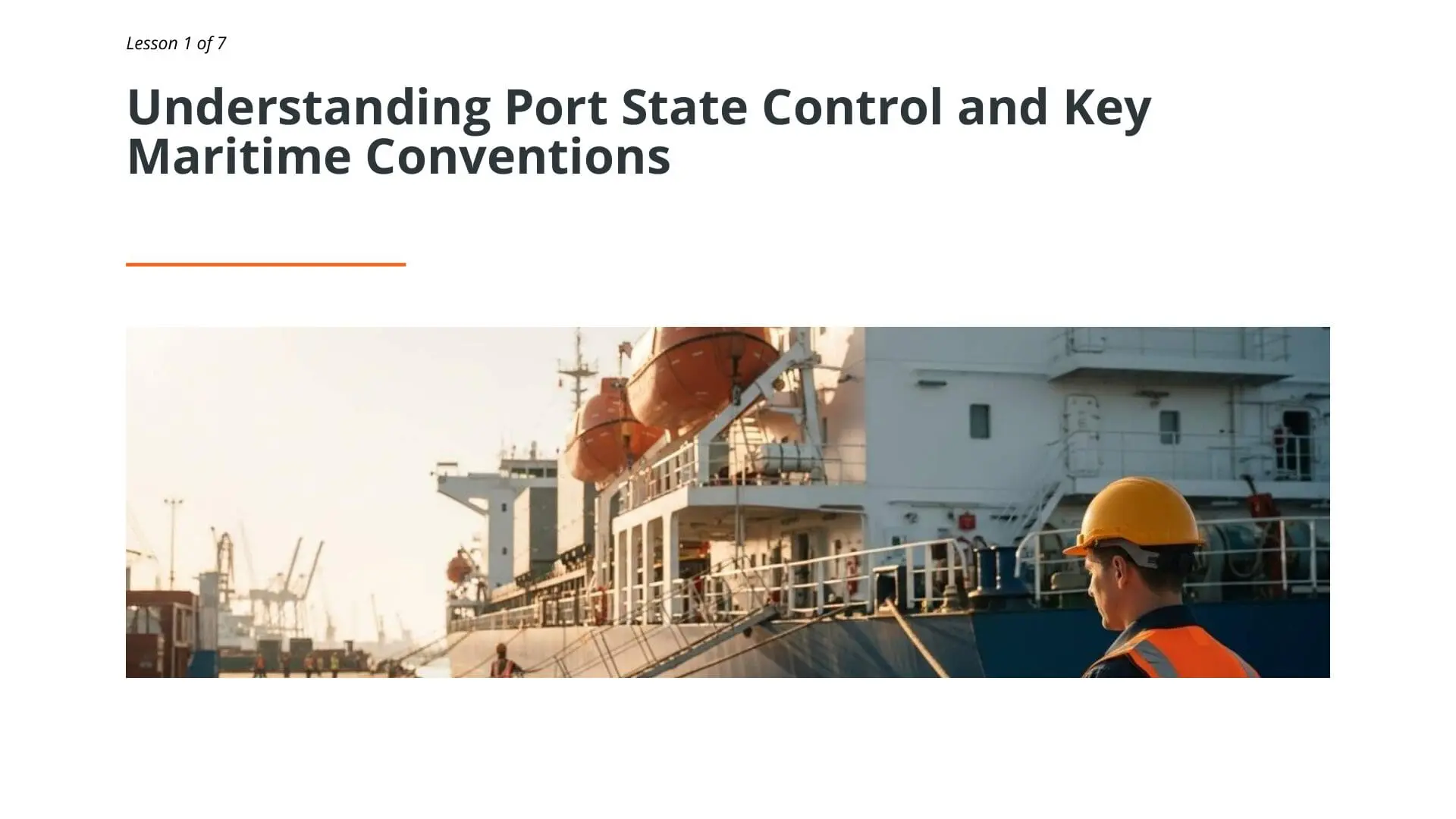 Port state control inspections: cargo ship docked with safety inspector in hard hat and orange vest overseeing maritime operations at busy shipping port