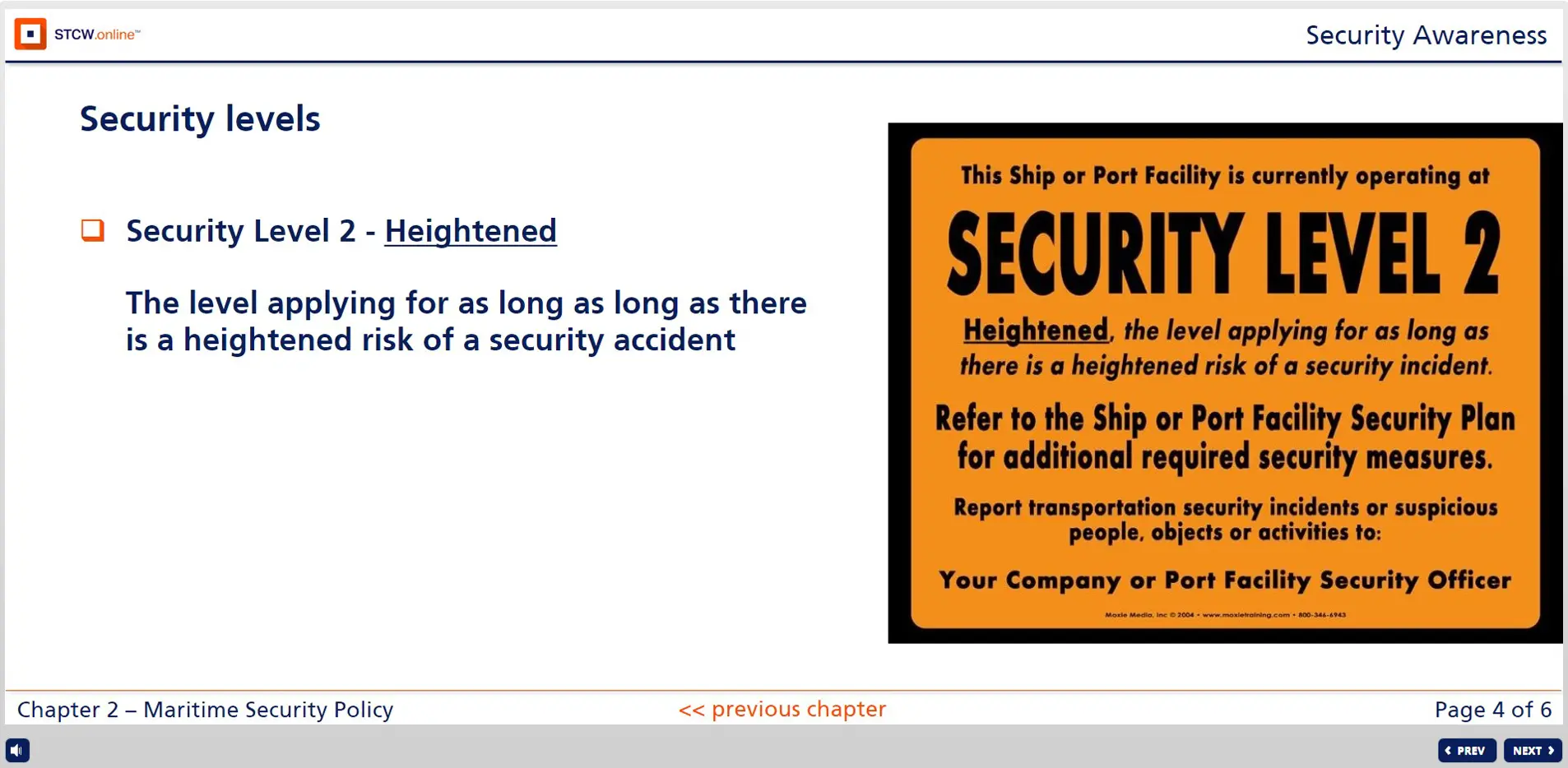 Security Level 2 heightened alert notice for ships and port facilities with orange warning sign detailing security measures and incident reporting procedures